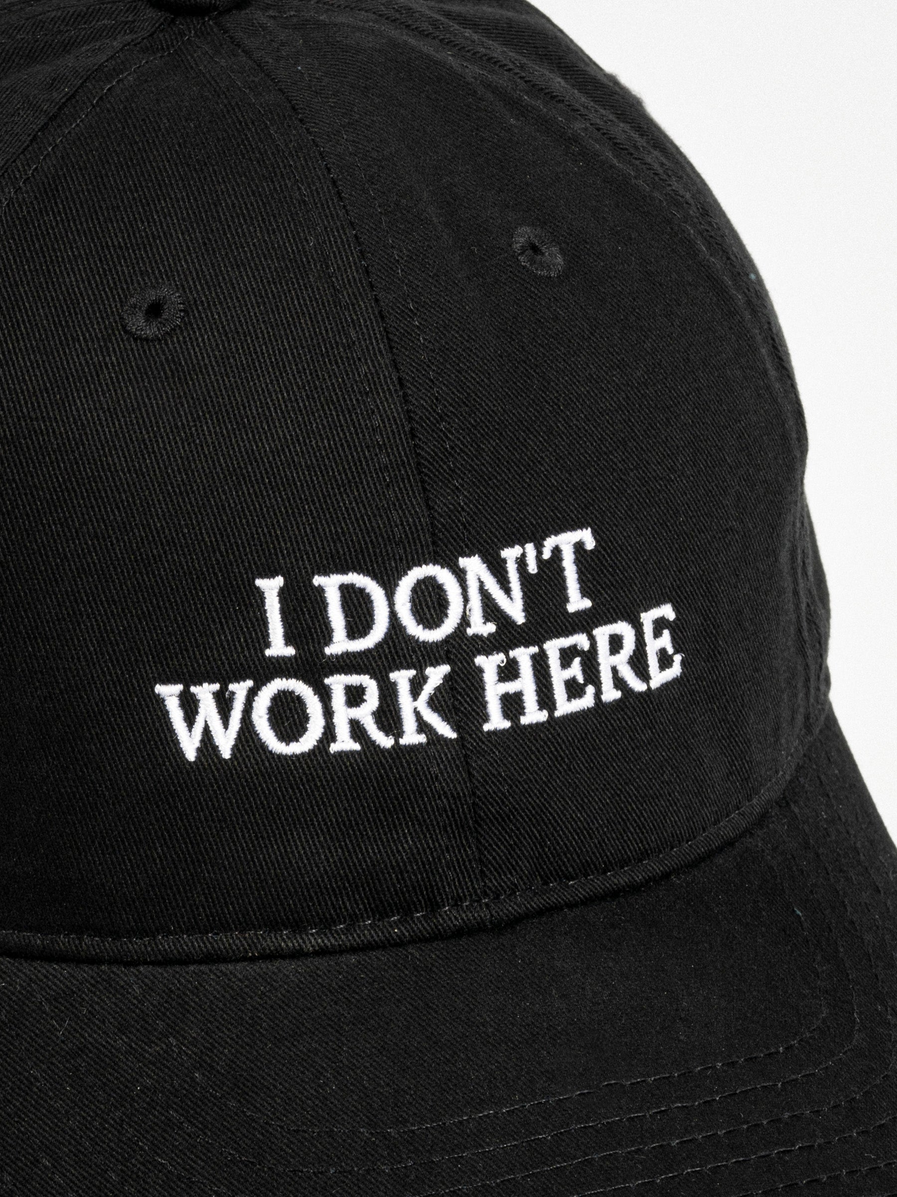 Sorry I Don't Work Here Cap Black